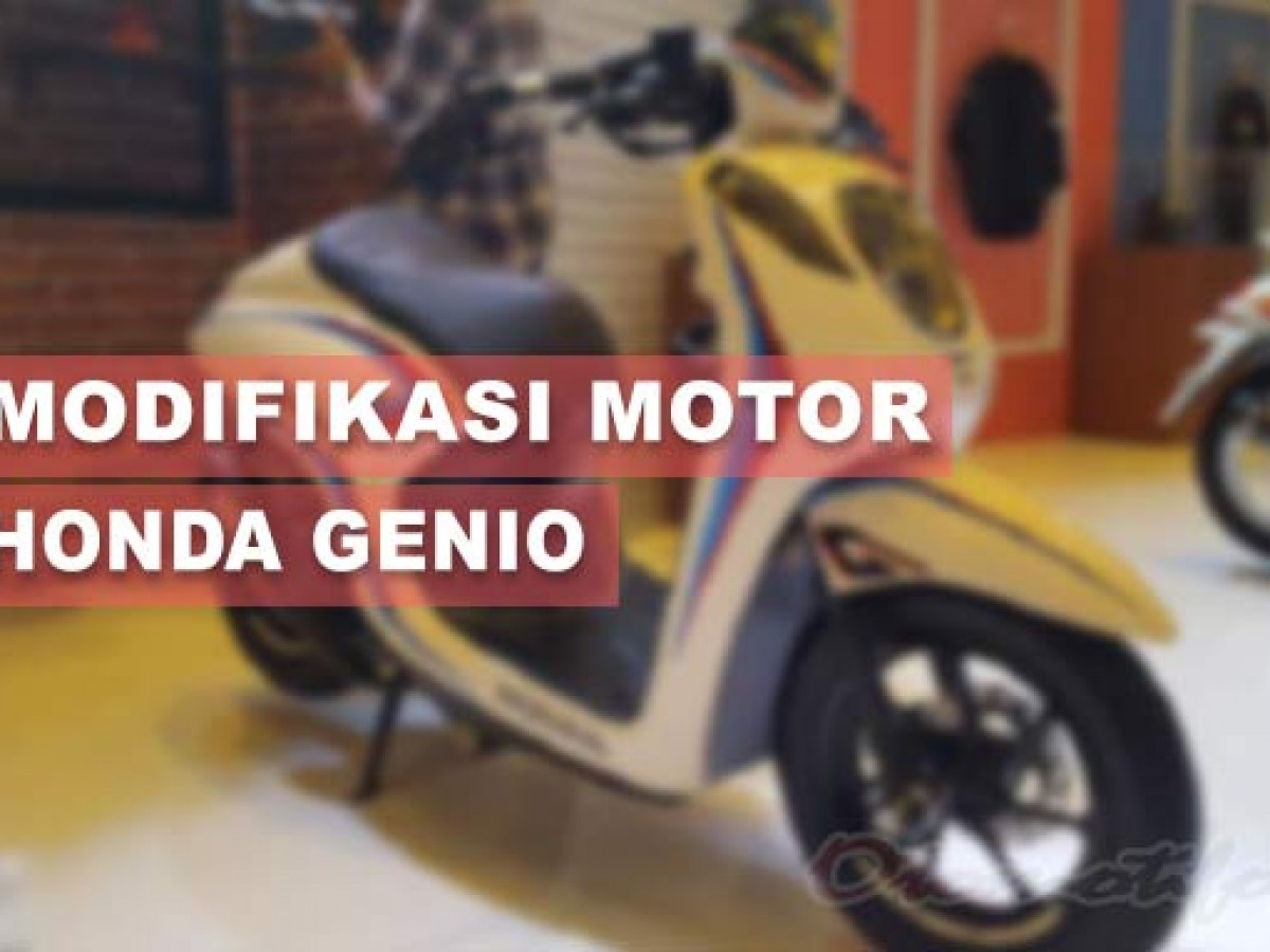 2019 Modifikasi Motor Genio Terbaik Ala Cafe Racer Terbaru Otomotifo