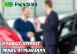 7 Cara Kredit Mobil di Pegadaian dan Syarat Pengajuan 